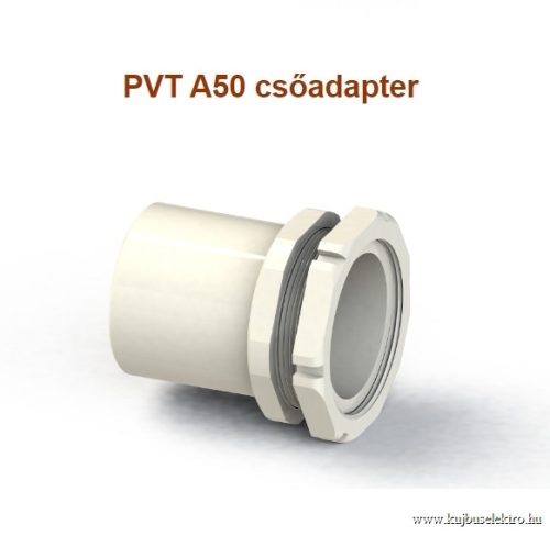 CSP99000050 - PVT A50 csőadapter - CSATÁRI PLAST