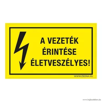   ÖNTAPADÓ - 100x60mm-es - A VEZETÉK ÉRINTÉSE ÉLETVESZÉLYES!