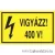 ÖNTAPADÓ - 100x60mm-es - VIGYÁZZ! 400V!