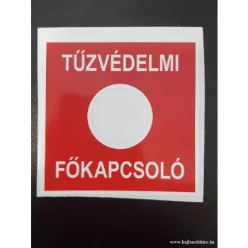 ÖNTAPADÓ - 70x70mm-es - TŰZVÉDELMI FŐKAPCSOLÓ